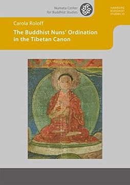 portada The Buddhist Nuns' Ordination in the Tibetan Canon (en Inglés)