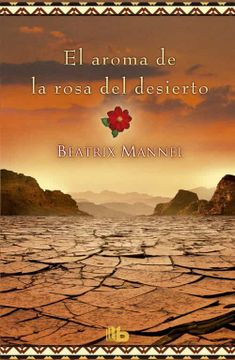 portada El aroma de La rosa del desierto (in Spanish)