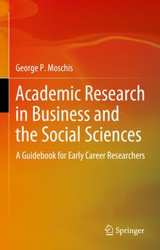 portada Academic Research in Business and the Social Sciences: A Guidebook for Early Career Researchers