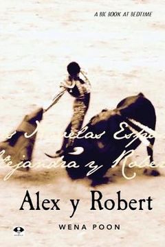 portada Alex y Robert: The Illustrated Edition (en Inglés)