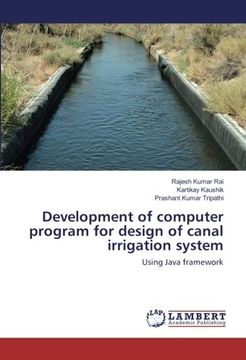 portada Development of Computer Program for Design of Canal Irrigation System: Using Java Framework (en Inglés)
