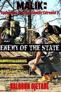 portada Malik: Confessions of a Black Identity Extremist 2: Enemy of the State (en Inglés)