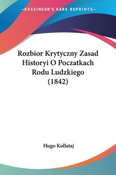 portada Rozbior Krytyczny Zasad Historyi O Poczatkach Rodu Ludzkiego (1842)
