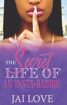 portada The Secret Life of an Insta-Baddie (in English)