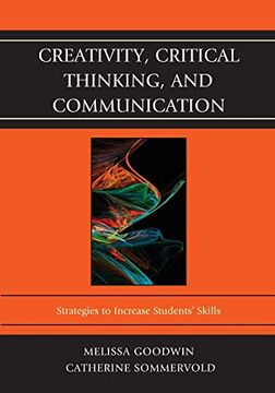 portada Creativity, Critical Thinking, and Communication: Strategies to Increase Students' Skills (en Inglés)