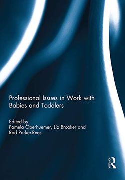 portada Professional Issues in Work With Babies and Toddlers
