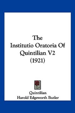 portada the institutio oratoria of quintilian v2 (1921) (en Inglés)