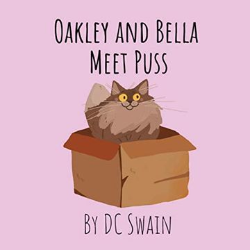 portada Oakley and Bella Meet Puss (en Inglés)