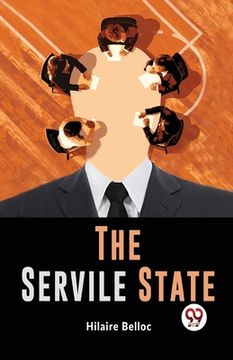 portada The Servile State