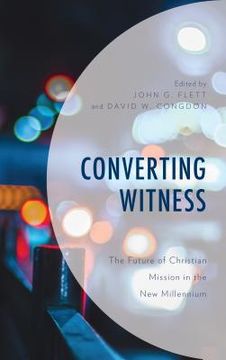 portada Converting Witness: The Future of Christian Mission in the new Millennium (in English)