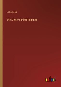 portada Die Siebenschläferlegende (in German)