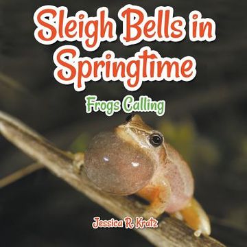 portada Sleigh Bells in Springtime (in English)