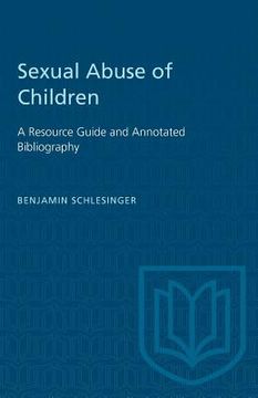 portada Sexual Abuse of Children: A Resource Guide and Annotated Bibliography