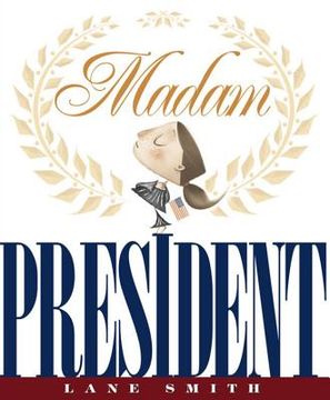portada Madam President (in English)