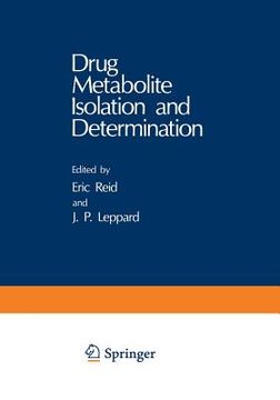 portada Drug Metabolite Isolation and Determination (en Inglés)
