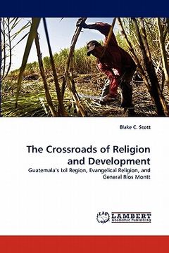portada the crossroads of religion and development (en Inglés)