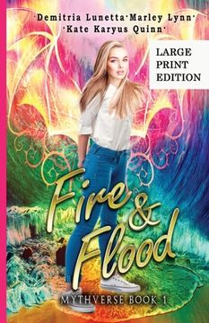 portada Fire & Flood: A Young Adult Urban Fantasy Academy Series Large Print Version (in English)