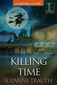 portada Killing Time (a Dodie O'Dell Mystery) (en Inglés)