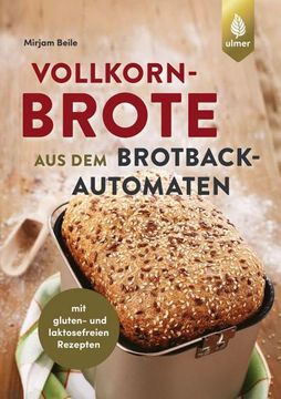 portada Vollkornbrote aus dem Brotbackautomaten (en Alemán)