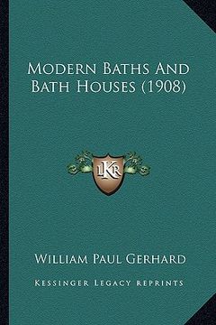 portada modern baths and bath houses (1908) (en Inglés)