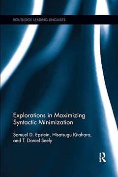 portada Explorations in Maximizing Syntactic Minimization (Routledge Leading Linguists) 