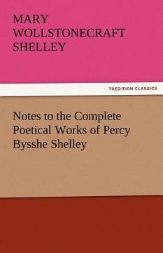 portada notes to the complete poetical works of percy bysshe shelley