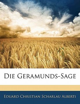 portada Die Geramunds-Sage (en Alemán)