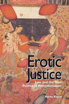 portada Erotic Justice: Law and the New Politics of Postcolonialism (en Inglés)