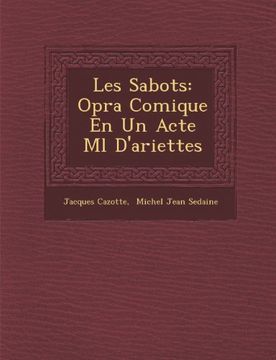 portada Les Sabots: Opra Comique En Un Acte Ml D'ariettes (French Edition)