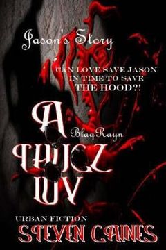 portada A Thug'z Luv: Jason's Story (en Inglés)