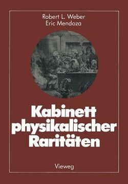 portada Kabinett Physikalischer Raritäten: Eine Anthologie Zum Mit-, Nach- Und Weiterdenken (in German)