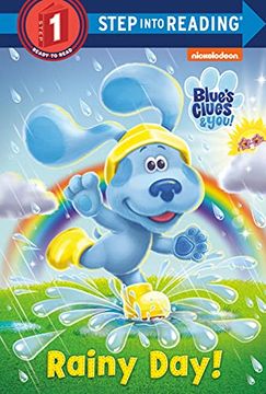 portada Rainy Day! (Blue's Clues & You) (Step Into Reading) (en Inglés)