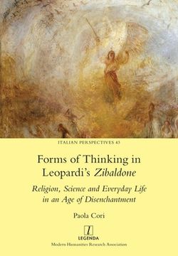 portada Forms of Thinking in Leopardi's Zibaldone: Religion, Science and Everyday Life in an Age of Disenchantment