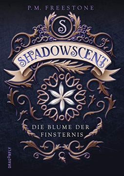 portada Shadowscent - die Blume der Finsternis (en Alemán)