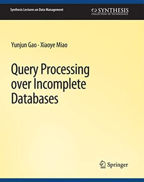 portada Query Processing Over Incomplete Databases (en Inglés)