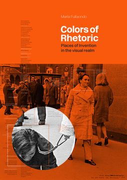 portada Colors of Rhetoric: Places of Invention in the Visual Realm (in English)