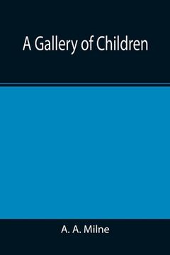 portada A Gallery of Children (in English)