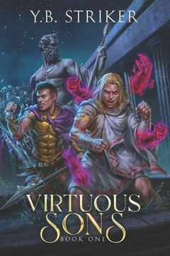 portada Virtuous Sons: A Greco-Roman Cultivation Epic (Virtuous Sons Book 1) (en Inglés)