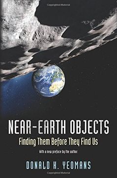 portada Near-Earth Objects: Finding Them Before They Find us (en Inglés)