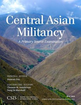 portada Central Asian Militancy: A Primary Source Examination (en Inglés)