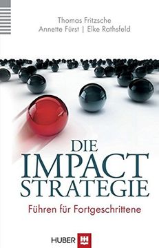 portada Die Impact-Strategie: Führen für Fortgeschrittene (in German)