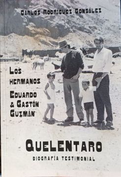 portada Los Hermanos Eduardo y Gastón Guzmán, Quelentaro