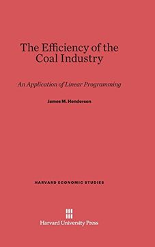 portada The Efficiency of the Coal Industry (Harvard Economic Studies) (en Inglés)