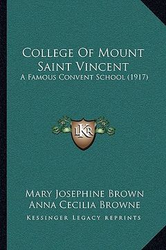 portada college of mount saint vincent: a famous convent school (1917) (en Inglés)