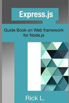 portada Express.js: Guide Book on Web framework for Node.js (en Inglés)