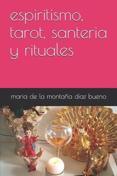 portada espiritismo, tarot, santeria y rituales (in Spanish)