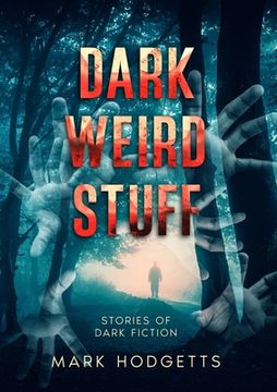 portada Dark weird stuff (en Inglés)