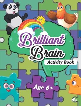 portada Brilliant Brain Activities Book (Age 6+) (en Inglés)
