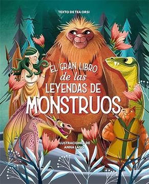 portada El Gran Libro de las Leyendas de los Monstruos (in Spanish)