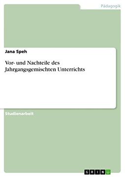 portada Vor und Nachteile des Jahrgangsgemischten Unterrichts (in German)